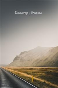 Kilometraje y Consumo