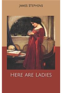 Here are Ladies