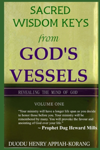 Sacred Wisdom Keys from God's Vessels