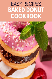Easy Baked Donut Cookbook