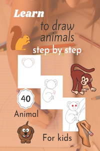 Learn to draw animals for kids step by step