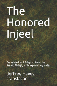The Honored Injeel