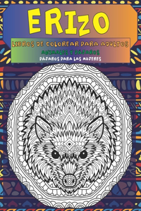 Libros de colorear para adultos - Pájaros para las mujeres - Animales y pájaros - Erizo