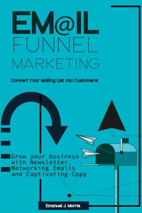 Email Funnel Marketing