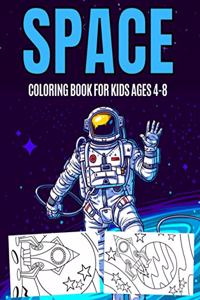 Space Coloring Book For Kids Ages 4-8