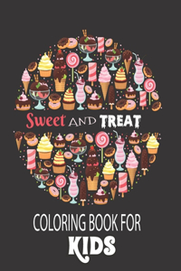 Sweet And Treats Coloring Book For Kids