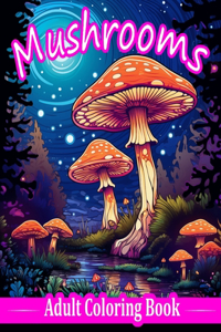 Mushrooms