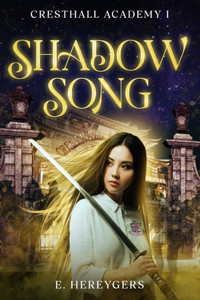 Shadow Song