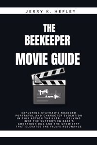 Beekeeper Movie Guide