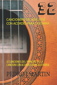 Cancionero de Jose Jose Con Acordes Para Guitarra