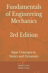 Fundamentals of Engineering Mechanics 3rd Edition