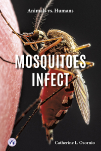 Mosquitoes Infect