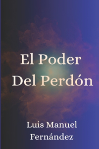 Poder Del Perdón