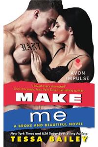 Make Me