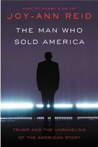 Man Who Sold America
