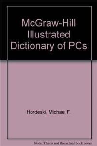 McGraw-Hill Illustrated Dictionary of PCs