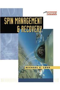 Spin Management and Recovery