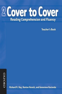 Cover to Cover 2 Teacher's Book: Reading Comprehension and Fluency