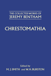 The Collected Works of Jeremy Bentham: Chrestomathia