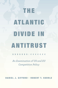 Atlantic Divide in Antitrust