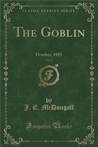 The Goblin, Vol. 6