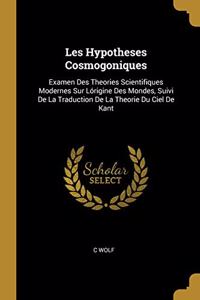 Les Hypotheses Cosmogoniques