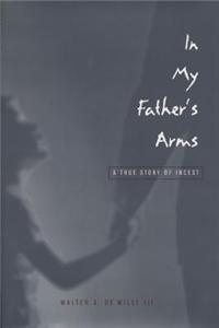 In My Father's Arms