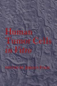 Human Tumor Cells in Vitro