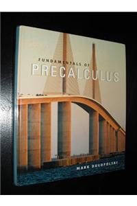 Fundamentals of Precalculus Plus Mymathlab Student Starter Kit