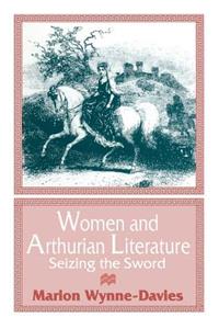 Women and Arthurian Literature