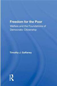 Freedom For The Poor