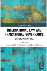 International Law and Transitional Governance