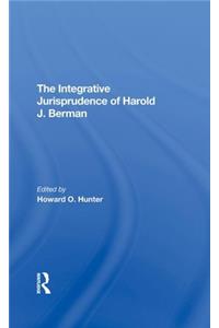 Integrative Jurisprudence of Harold J. Berman