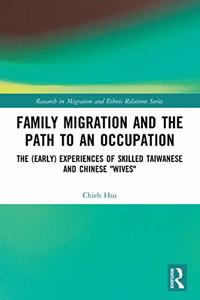 Family Migration and the Path to an Occupation