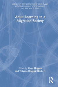 Adult Learning in a Migration Society