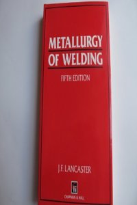 Metallurgy of Welding