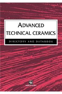 Advanced Technical Ceramics Directory and Databook