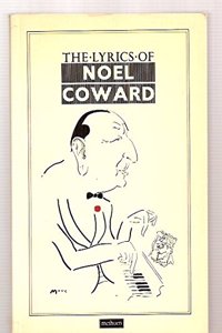 The Lyrics of Noel Coward