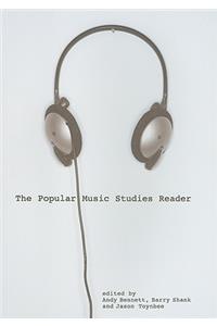 Popular Music Studies Reader