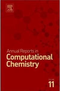 Annual Reports in Computational Chemistry