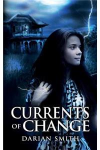 Currents of Change