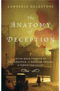 The Anatomy Of Deception