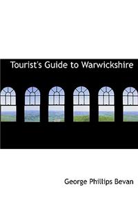 Tourist's Guide to Warwickshire