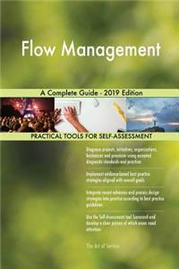 Flow Management A Complete Guide - 2019 Edition