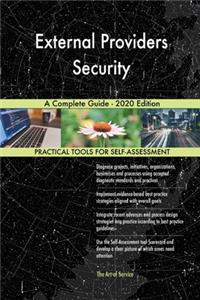External Providers Security A Complete Guide - 2020 Edition