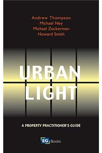 Urban Light: A Property Practitioners Guide to Natural Light in the Built Environment