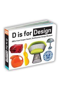 D Is For Design Board Book