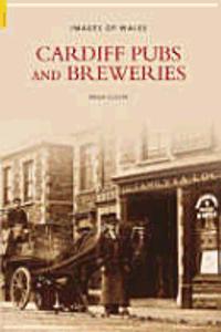 Cardiff Pubs and Breweries