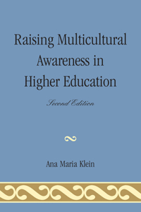 Raising Multicultural Awareness in Higher Education, 2nd Edition