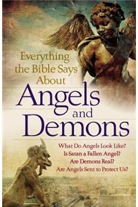 Everything the Bible Says About Angels and Demons